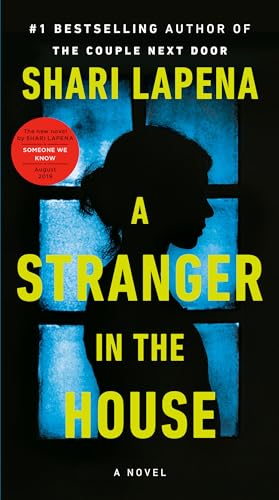 Beispielbild fr A Stranger in the House: A Novel zum Verkauf von Better World Books