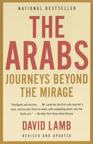 9781400030415: The Arabs: Journeys Beyond the Mirage [Idioma Ingls]