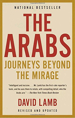 9781400030415: The Arabs: Journeys Beyond the Mirage [Lingua Inglese]