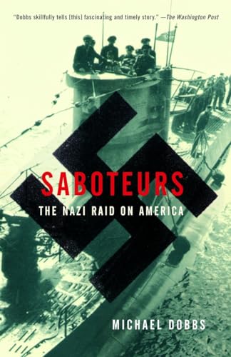 Imagen de archivo de Saboteurs : The Nazi Raid on America a la venta por Better World Books