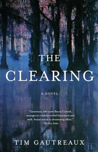 Beispielbild fr The Clearing : A Novel zum Verkauf von Better World Books: West