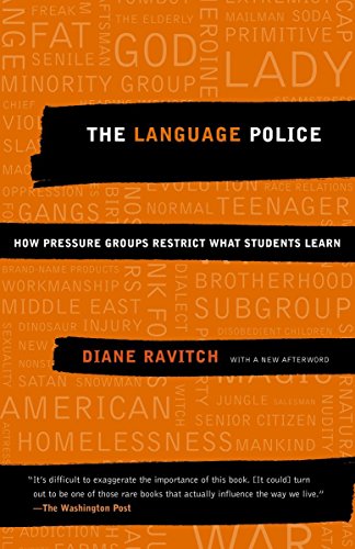 9781400030644: The Language Police: How Pressure Groups Restrict What Students Learn (Vintage)
