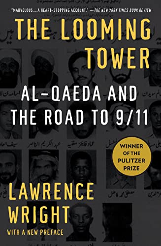 9781400030842: The Looming Tower: Al Qaeda and the Road to 9/11