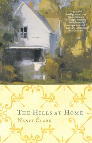 Beispielbild fr The Hills at Home: A Novel zum Verkauf von Wonder Book