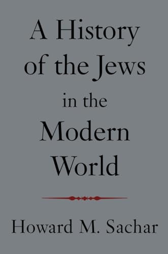 Stock image for A History of the Jews in the Modern World for sale by Better World Books