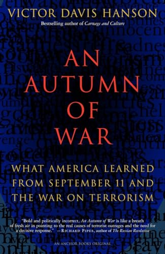Stock image for An Autumn of War: What America Learned from September 11 and the War on Terrorism for sale by SecondSale