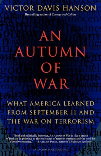 9781400031139: An Autumn of War: What America Learned from September 11 and the War on Terrorism