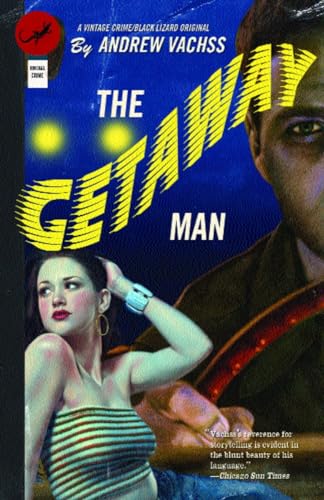 9781400031191: The Getaway Man (Vintage Crime/Black Lizard)