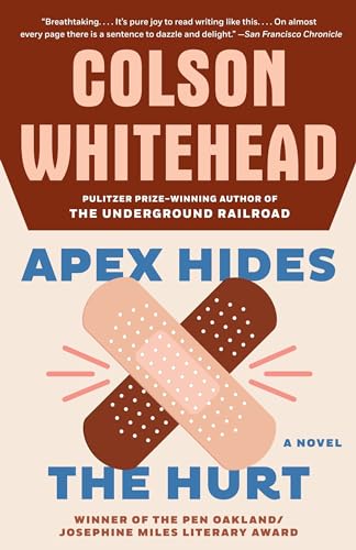 9781400031269: Apex Hides the Hurt: A Novel