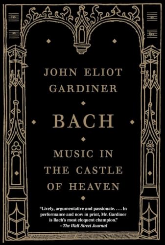 9781400031436: Bach: Music in the Castle of Heaven