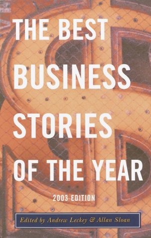 9781400031450: The Best Business Stories of the Year: 2003 Edition