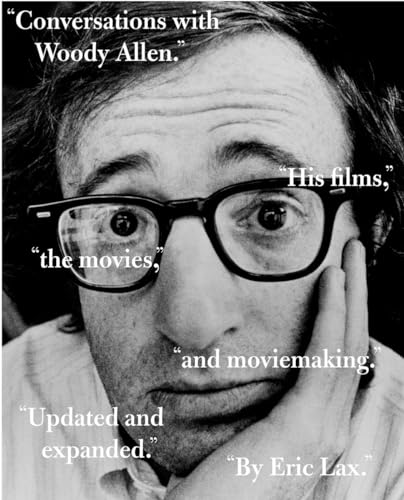 Imagen de archivo de Conversations with Woody Allen : His Films, the Movies, and Moviemaking a la venta por Better World Books