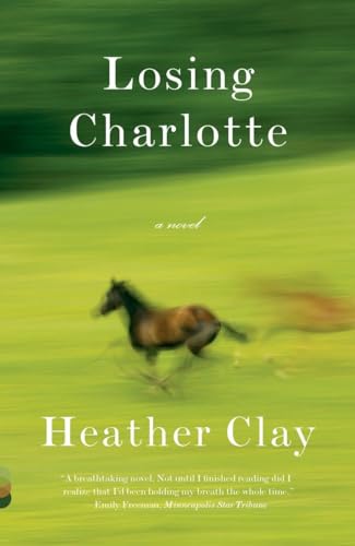 9781400031719: Losing Charlotte (Vintage Contemporaries)