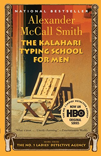 Imagen de archivo de The Kalahari Typing School for Men (No. 1 Ladies' Detective Agency) a la venta por The Book Merchant, LLC