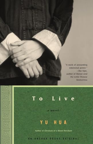 Beispielbild fr To Live: A Novel zum Verkauf von New Legacy Books