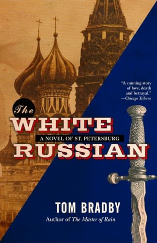 Beispielbild fr The White Russian: A Novel zum Verkauf von Wonder Book