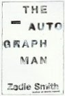 Imagen de archivo de The Autograph Man. a la venta por medimops