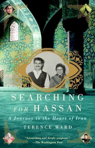 Beispielbild fr Searching for Hassan : A Journey to the Heart of Iran zum Verkauf von Better World Books