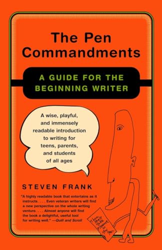 Beispielbild fr The Pen Commandments: A Guide for the Beginning Writer zum Verkauf von Wonder Book