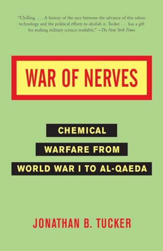 Imagen de archivo de War of Nerves: Chemical Warfare from World War I to Al-Qaeda a la venta por ThriftBooks-Dallas