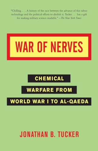 Stock image for War of Nerves: Chemical Warfare from World War I to Al-Qaeda for sale by ThriftBooks-Dallas