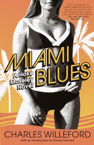9781400032464: Miami Blues: 1 (Hoke Moseley Detective Series)