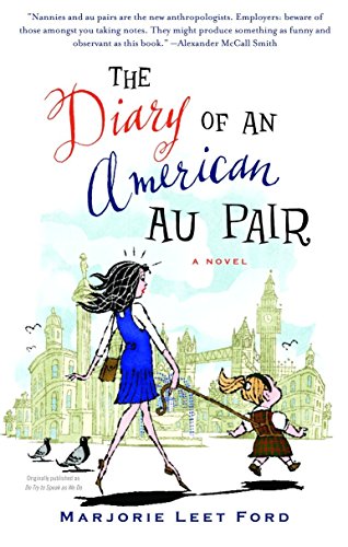 9781400032648: The Diary of an American Au Pair: A Novel