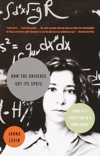 Stock image for How the Universe Got Its Spots : Diary of a Finite Time in a Finite Space for sale by Better World Books