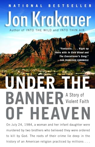 Beispielbild für Under the Banner of Heaven: A Story of Violent Faith zum Verkauf von BooksRun