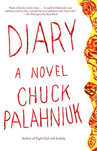Beispielbild fr Diary: A Novel zum Verkauf von Wonder Book