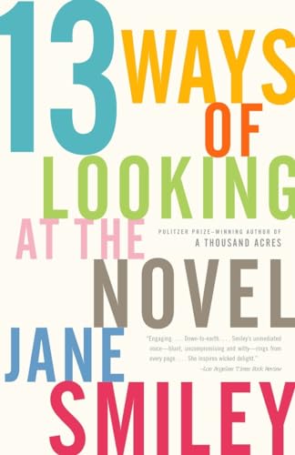 13 Ways of Looking at the Novel (9781400033188) by Smiley, Jane