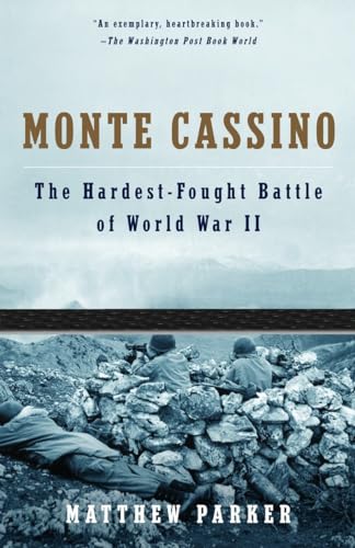9781400033751: Monte Cassino: The Hardest-Fought Battle Of World War II