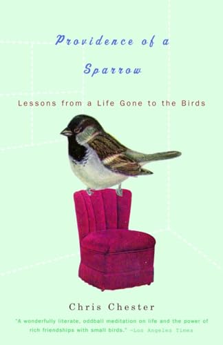 Stock image for Providence of a Sparrow: Lessons from a Life Gone to the Birds for sale by SecondSale