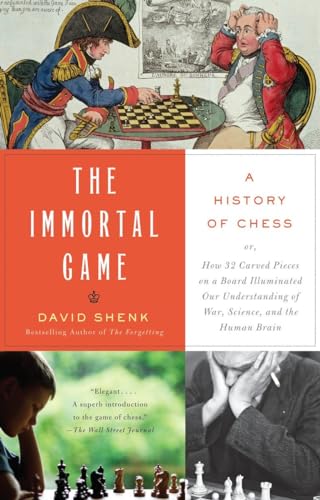 Stock image for The Immortal Game: A History of Chess for sale by Goodwill Books