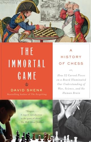 9781400034086: The Immortal Game: A History of Chess