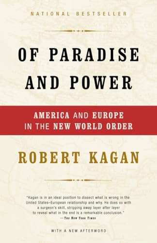 Beispielbild fr Of Paradise and Power: America and Europe in the New World Order zum Verkauf von SecondSale