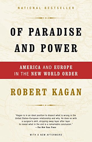 Stock image for Of Paradise and Power: America and Europe in the New World Order for sale by SecondSale