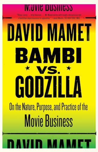 9781400034444: Bambi vs. Godzilla: On the Nature, Purpose, and Practice of the Movie Business (Vintage)