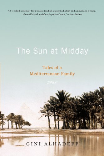 Beispielbild fr The Sun at Midday : Tales of a Mediterranean Family zum Verkauf von Better World Books