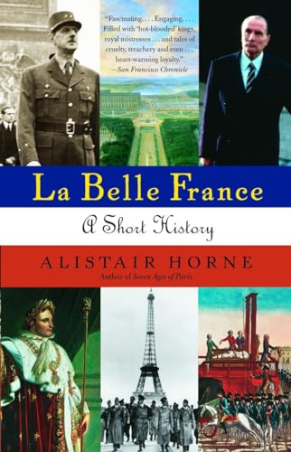 Beispielbild fr La Belle France: A Short History zum Verkauf von Wonder Book