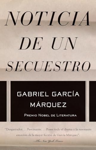 9781400034987: Noticia de un secuestro / News of a Kidnapping (Spanish Edition)