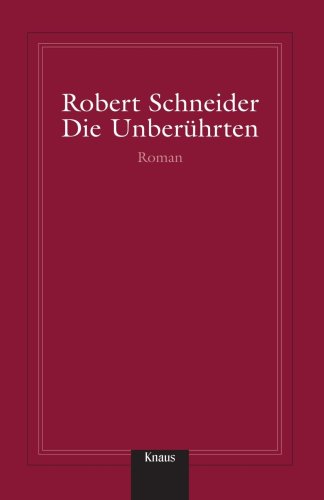 9781400039135: Die Unberhrten