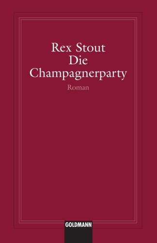 Beispielbild fr Die Champagnerparty (German Edition) zum Verkauf von MyLibraryMarket