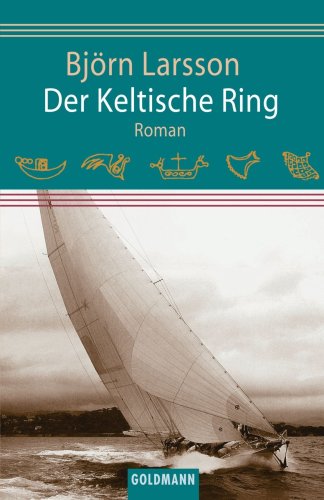 Stock image for Der Keltische Ring: Roman (German Edition) for sale by HPB-Diamond
