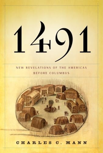9781400040063: 1491: New Revelations of the Americas Before Columbus.