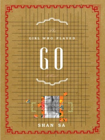 Stock image for The Girl Who Played Go (First Edition) for sale by Dan Pope Books