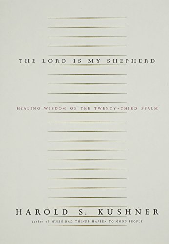 Imagen de archivo de The Lord Is My Shepherd: Healing Wisdom of the Twenty-third Psalm a la venta por SecondSale