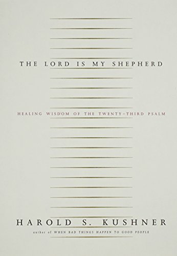 9781400040568: The Lord Is My Shepherd: Healing Wisdom of the Twenty-third Psalm