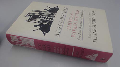 Beispielbild fr A Jury of Her Peers: American Women Writers from Anne Bradstreet to Annie Proulx zum Verkauf von More Than Words