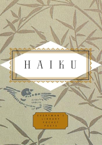 Imagen de archivo de Haiku: Edited by Peter Washington (Everymans Library Pocket Poets Series) a la venta por Goodwill of Colorado